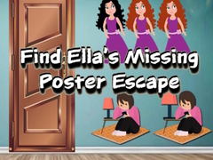 Játék Find Ella’s Missing Poster Escape