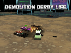 Játék Demolition Derby Life